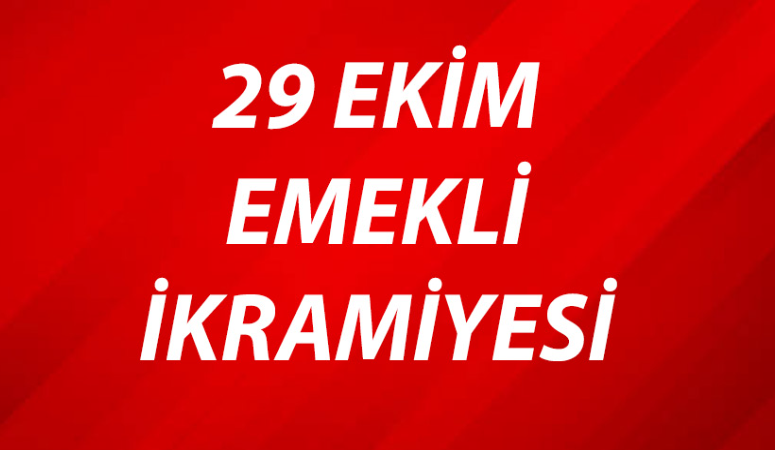 29 Ekim’de Emeklilere İkramiye Verilecek Mi? Emekliye 5000 TL İkramiye