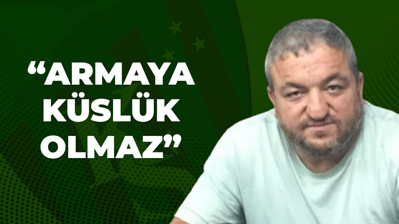 Metin Öztürk: Armaya küslük olmaz!