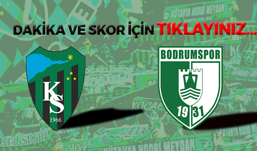 Kocaelispor, Bodrumspor ile karşı