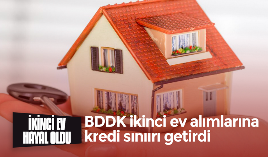 BDDK ikinci ev alımlarına