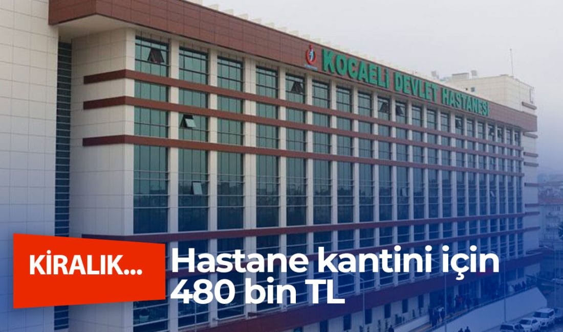 Kocaeli Devlet Hastanesi kantinini