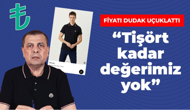 İşçiler tepkili! “Tişört kadar değerimiz yok”