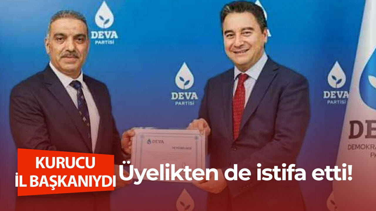 Deva Partisinin kurucu il başkanı Adem Koç istifa etti!