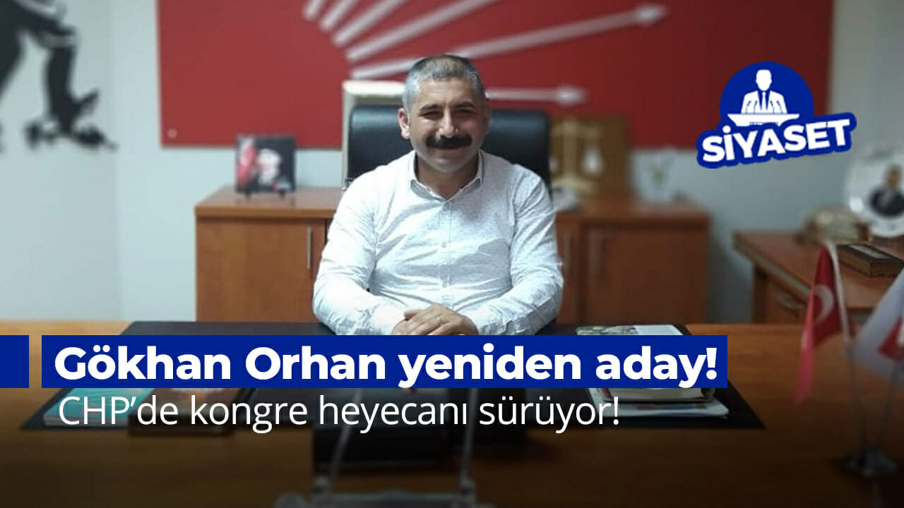 CHP Gebze’de Gökhan Orhan yeniden aday!