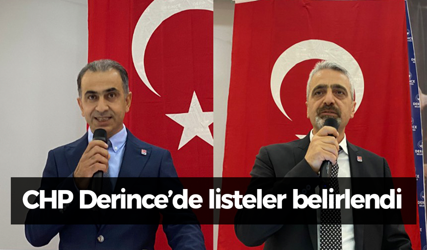 CHP Derince’de listeler belirlendi