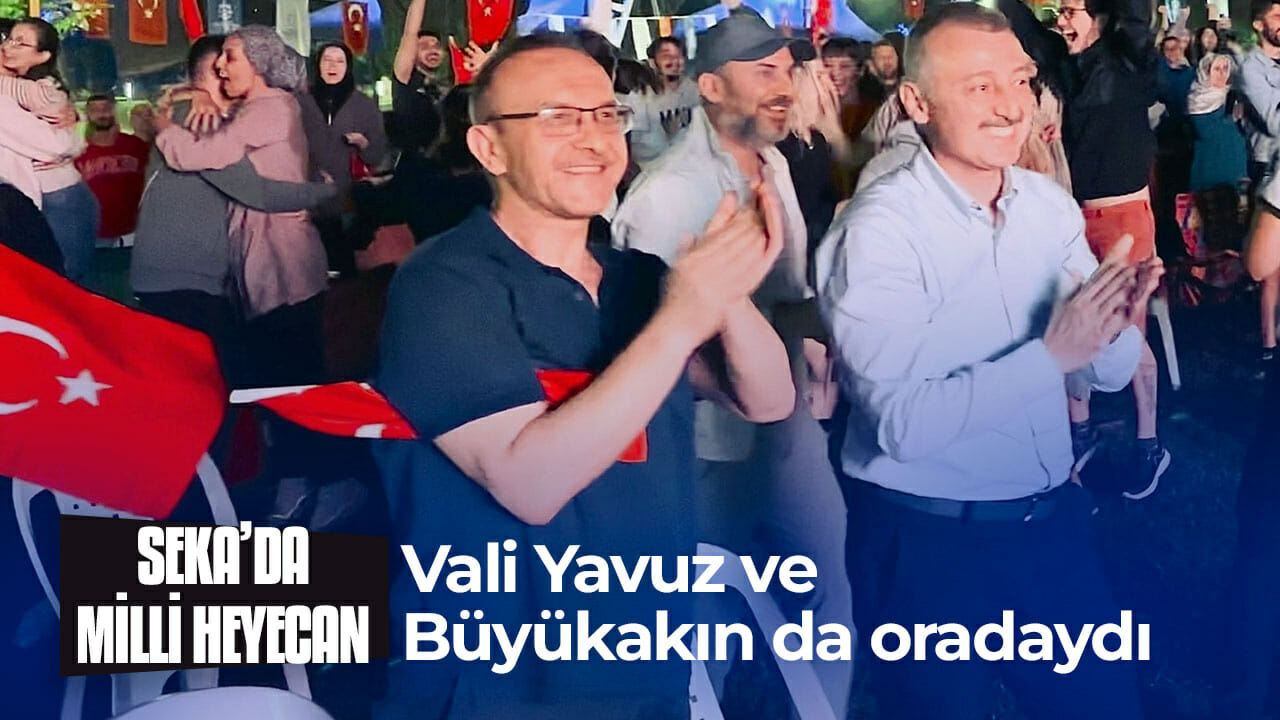 SEKA Park’ta Milli Heyecan… Vali Yavuz ve Büyükakın da oradaydı