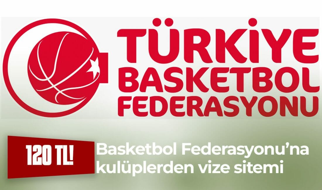 Türkiye Basketbol Federasyonu yaptığı