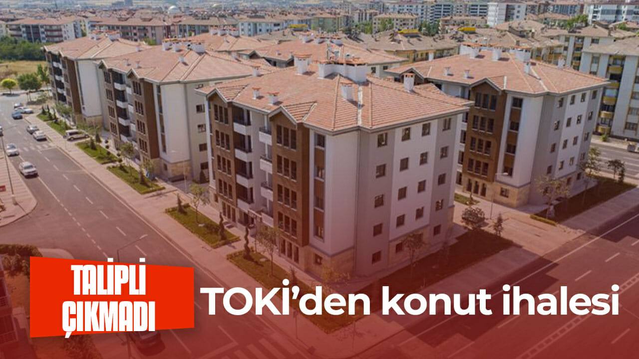 TOKİ’den konut ihalesi