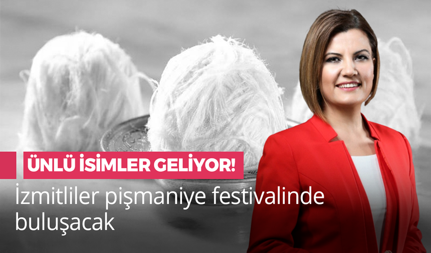 İzmitliler festivalde buluşuyor!