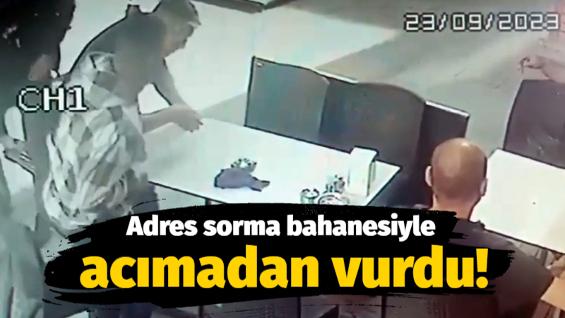 Adres sorma bahanesiyle acımadan vurdu!