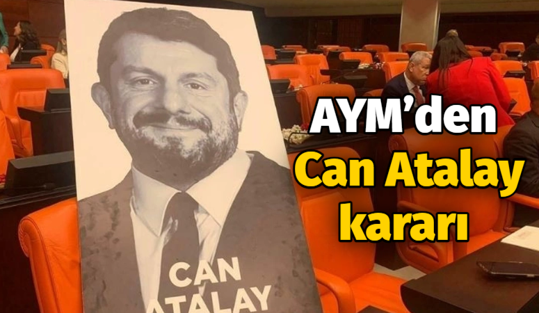 AYM’den Can Atalay kararı