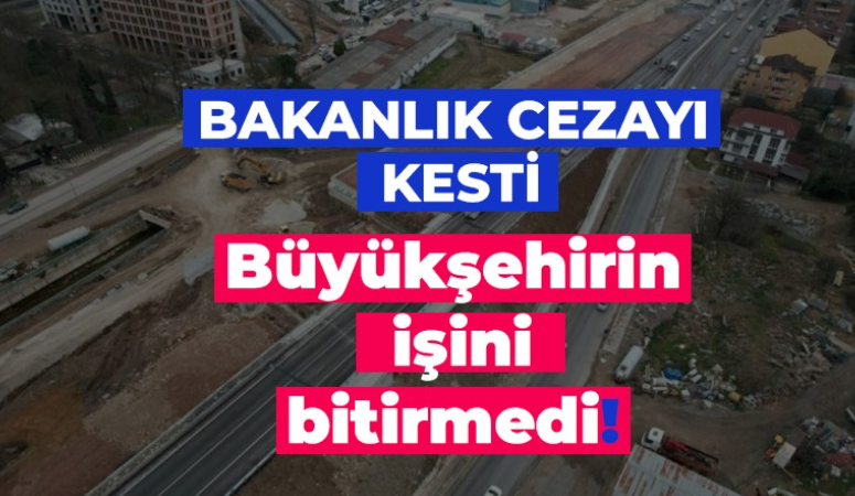 Bakanlık cezayı kesti. Büyükşehir’in işini bitirmedi