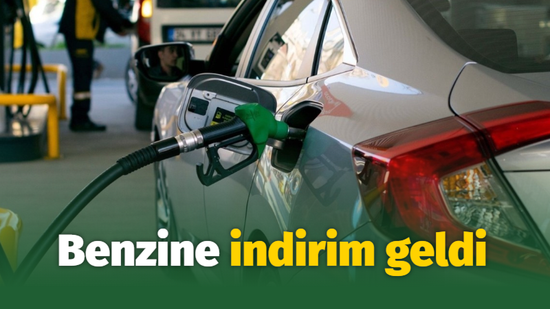 Benzine indirim geldi