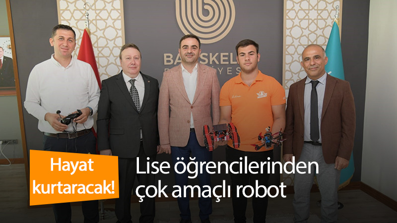 Lise öğrencilerinden “hayat kurtaracak” robot