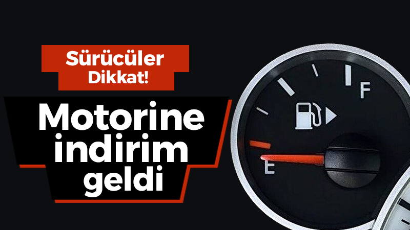 Motorine indirim geldi