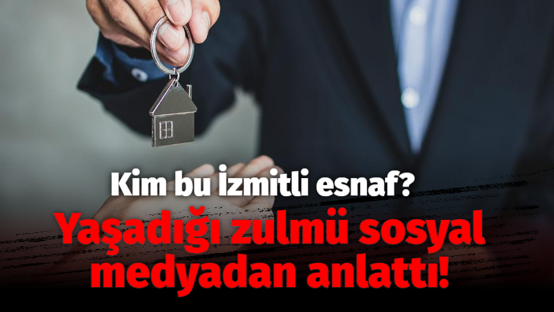 Kim bu İzmitli esnaf? Yaşadığı zulmü sosyal medyadan anlattı!