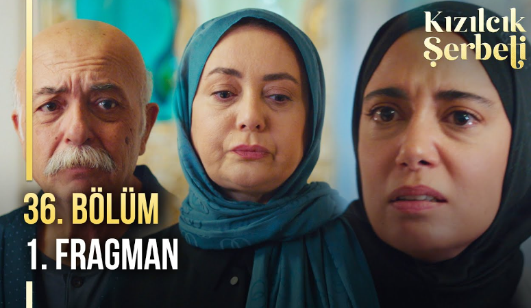 Kızılcık Şerbeti 36 Bölüm Fragmanı İzle! Kızılcık Şerbeti Son Fragman Full İzle