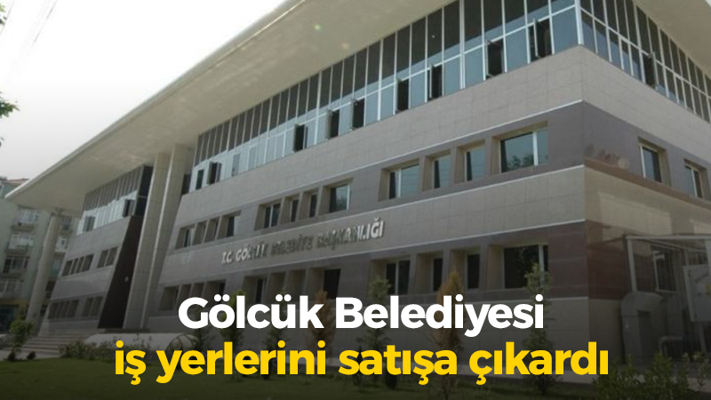 Gölcük Belediyesi 8 işyerini