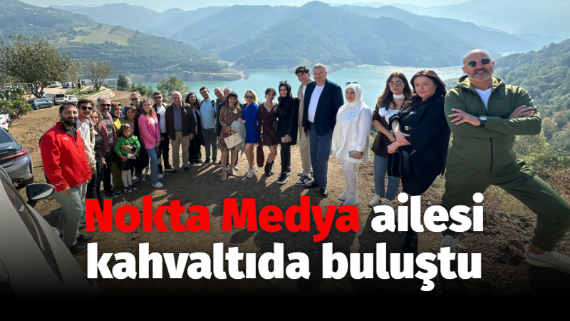 Nokta Medya ailesi kahvaltıda buluştu