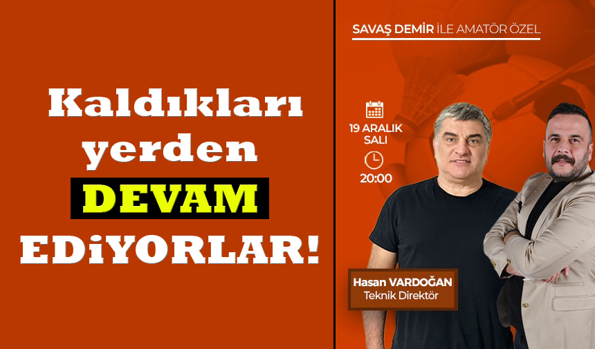 Savaş Demir ile Amatör Özel