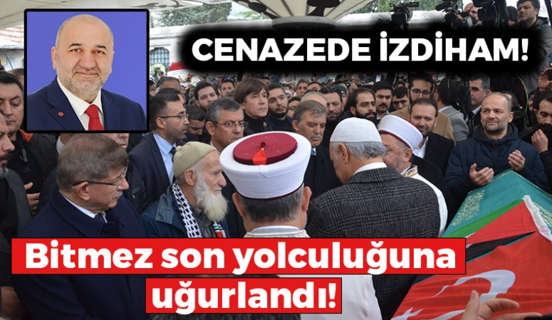 Bitmez’in cenazesinde izdiham