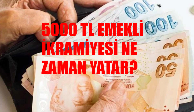 5000 TL emekli ikramiyesi