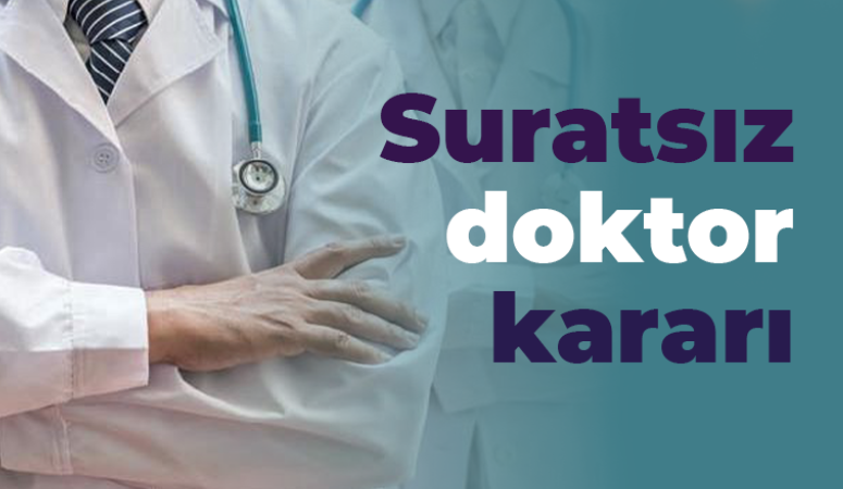 Emsal Suratsız doktor kararı