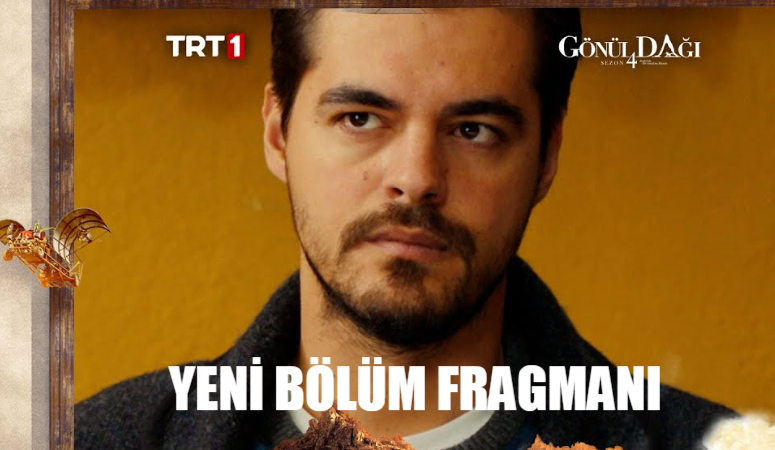 Gönül Dağı Fragman 117 Bölüm Fragmanı! Gönül Dağı Yeni Bölüm Fragmanı