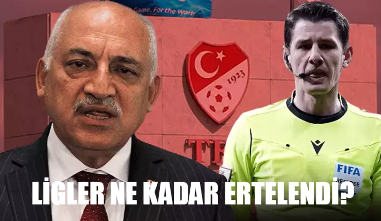 Ligler Ne Zamana Kadar Ertelendi? TFF Ligler Süresiz Ertelendi Ne Demek? Hangi Ligler Ertelendi?