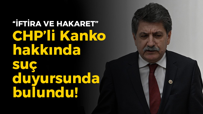 Kocaeli Haber- CHP’li Kanko hakkında suç duyurusu!