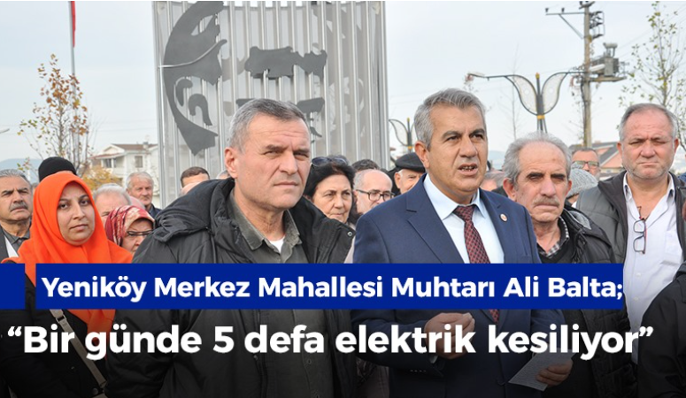 SEDAŞ Yeniköylüleri isyan ettirdi: Günde 5 kez elektrik mi kesilir?