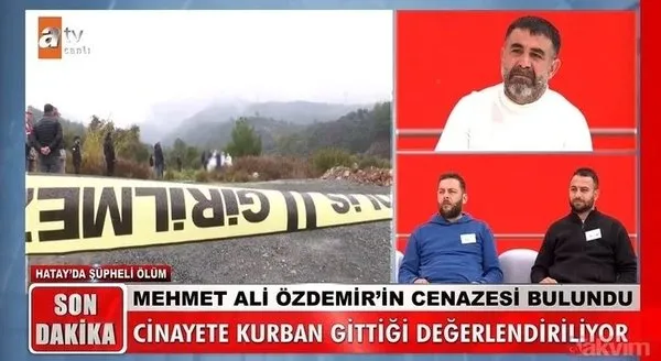 Müge Anlı Mehmet Ali Özdemir Cinayeti CESEDİ BULUNDU! Mehmet Ali Özdemir Bulundu Mu SON DAKİKA! Mehmet Ali Özdemir Kim Öldürdü? - Resim : 2