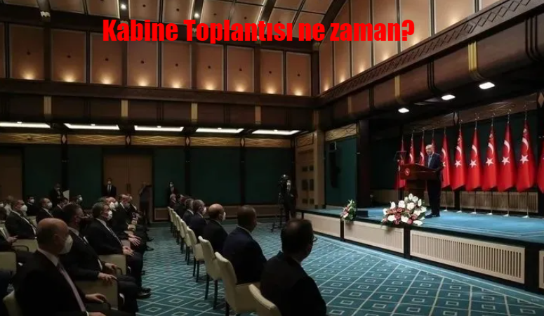 29 Ocak bugün Kabine Toplantısı var mı? Kabine Toplantısı ne zaman, saat kaçta? Gündemde öğretmen atamaları var