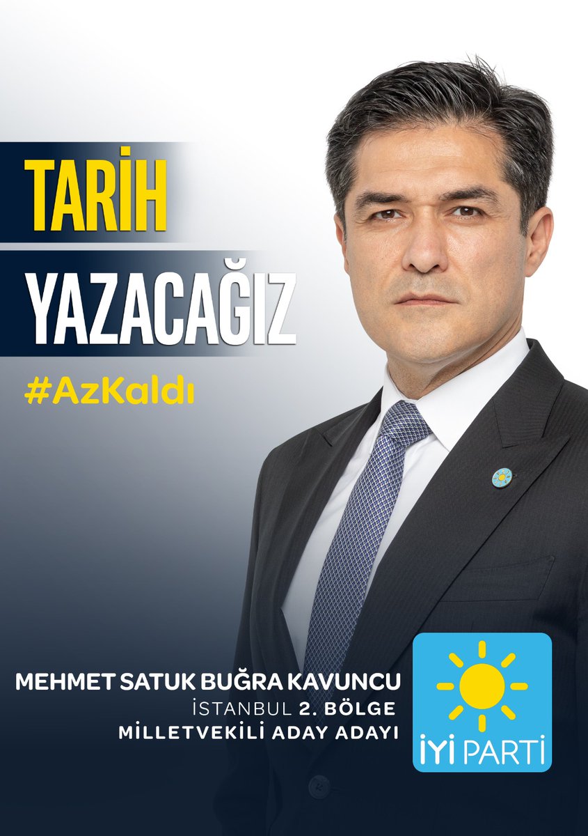 İYİ Parti İstanbul Adayı Kim? İYİ Parti İstanbul Büyükşehir Adayı Buğra Kavuncu Mu? Satuk Buğra Kavuncu Kimdir, Kaç Yaşında, Nereli? - Resim : 1