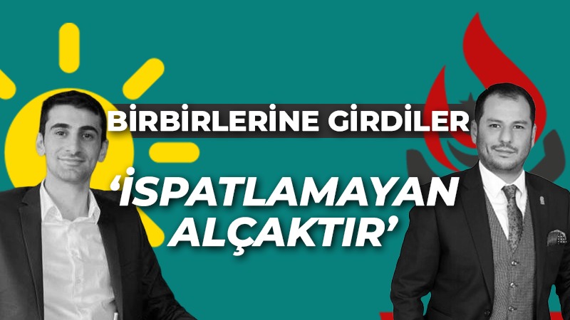 Birbirlerine girdiler: “İspatlamayan alçaktır”