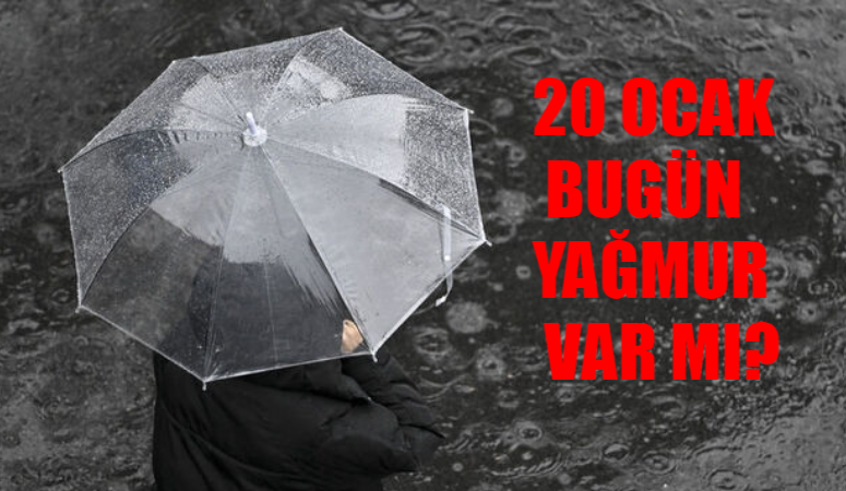 Bugün Yağmur Var Mı Yok Mu Meteoroloji AÇIKLADI! 7 Bölgede Etkili Olacak! 20 Ocak 2024 Bugün Yağmur Yağacak Mı? 20 Ocak Hava Durumu Son Dakika