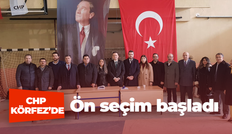 CHP Körfez’de ön seçim başladı