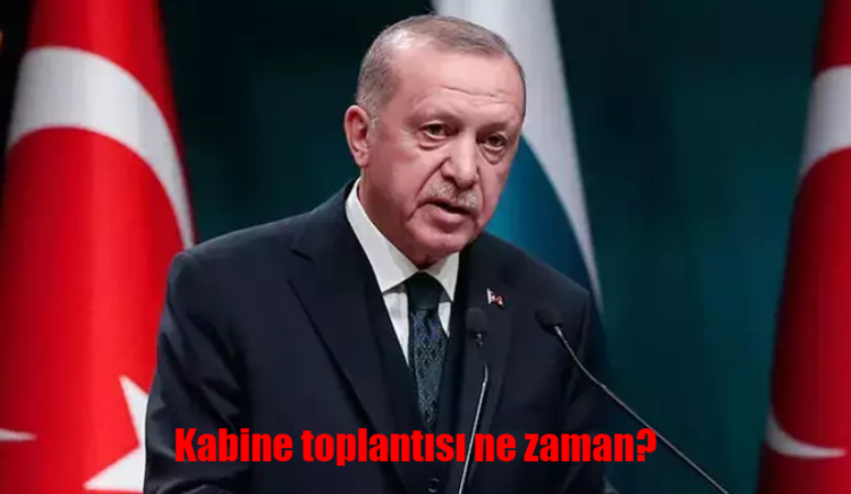 Kabine Toplantısı ne zaman, saat kaçta? 10 Ocak 2024 Kabine Toplantısı bu hafta var mı? Kabine gündeminde neler var?