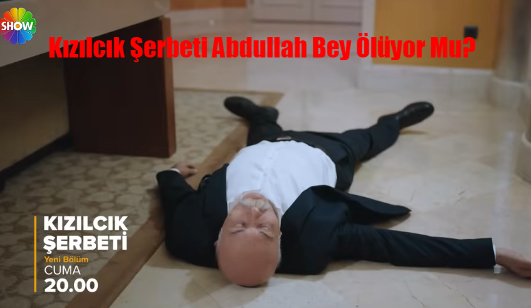 Kızılcık Şerbeti Abdullah Bey Alev’ini Kaybedince Kalbi Dayanmadı! Kızılcık Şerbeti Abdullah Ölüyor Mu? Settar Tanrıöğen Diziden Ayrılıyor Mu?