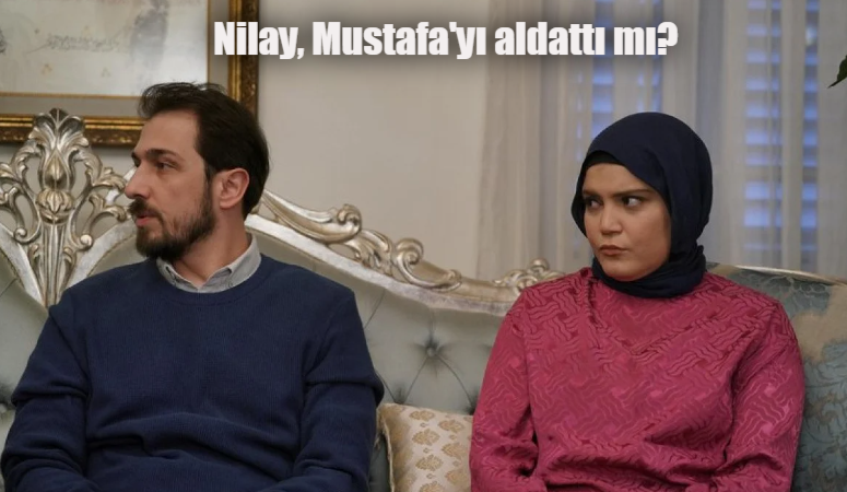 Kızılcık Şerbeti’nde meraklı bekleyiş: Nilay, Mustafa’yı aldattı mı? Kızılcık Şerbeti yeni bölüm ne zaman?