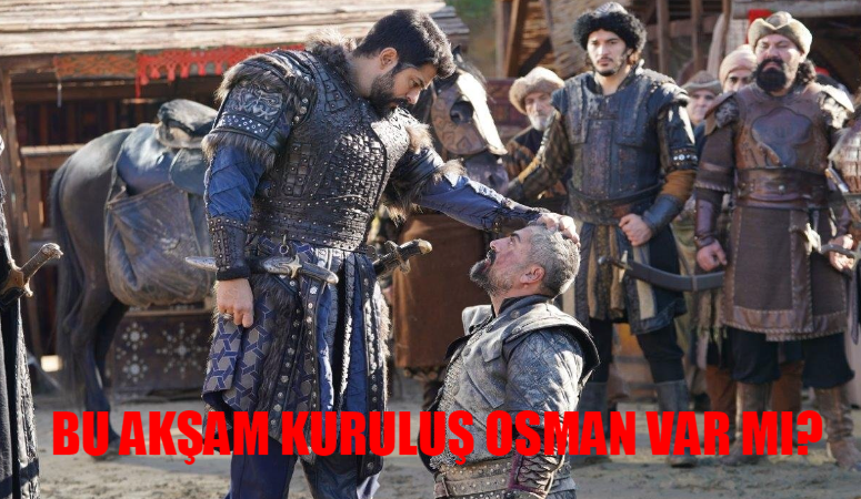 Kuruluş Osman Bugün Var Mı? 3 Ocak Kuruluş Osman Bu Hafta Var Mı? Kuruluş Osman 143 Bölüm Ne Zaman Yayınlanacak?