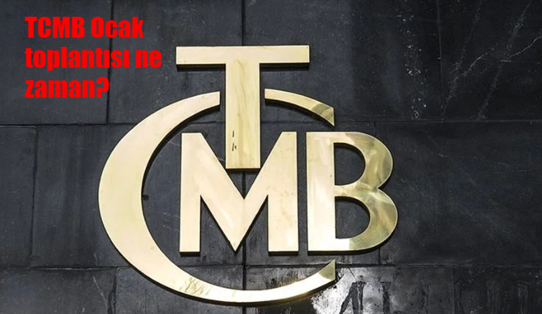 Merkez Bankası faiz kararı ne zaman açıklanacak? TCMB Ocak toplantısı ne zaman?