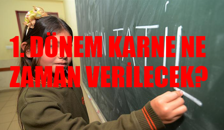 Okullar Ne Zaman Tatil Oluyor? 1 Dönem Karne Ne Zaman Verilecek 2024? Sömestr Tatili Ne Zaman? 2024 Karne Günü Ne Zaman 1. Dönem?