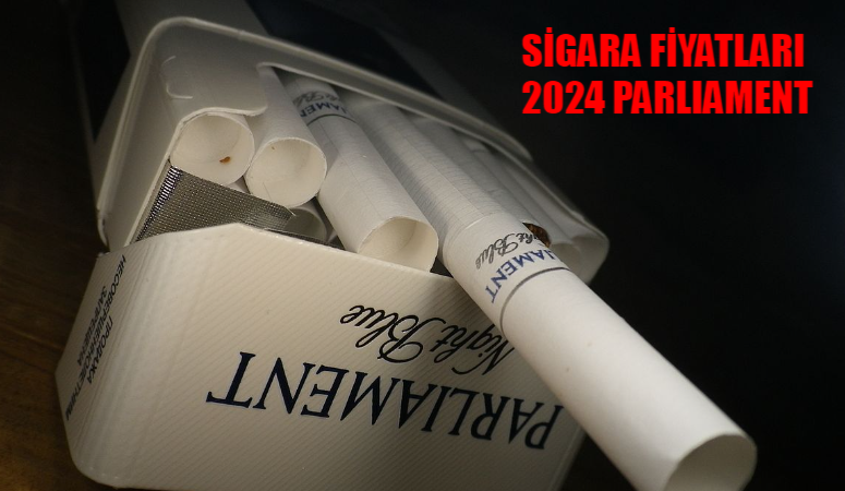 Sigara Fiyatları 2024 Parliament: Parliament Ne Kadar 2024? Uzun Parliament Fiyatı Kaç TL? Kısa Parliament Fiyatı 2024