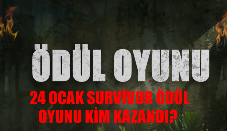 Survivor Ödül Oyunu Kim Kazandı? 24 Ocak Survivor All Star Ödül Oyunu Hangi Takım Kazandı? Survivor Ödül Kim Aldı?