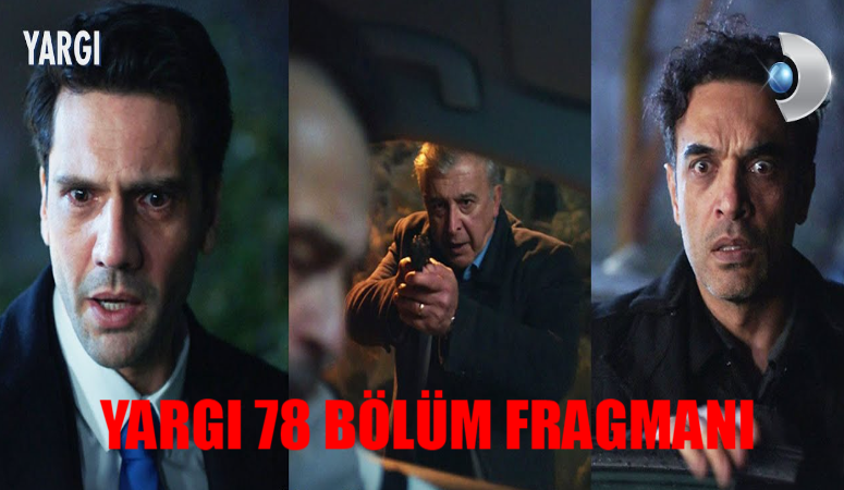 Yargı Fragman 78 Bölüm Fragmanı TIKLA İZLE! Yargı Yeni Bölüm Fragmanı Yayında! Yargı Metin Amir Öldü Mü?