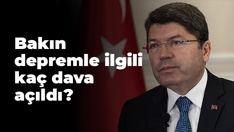 Bakın depremle ilgili kaç dava açıldı?