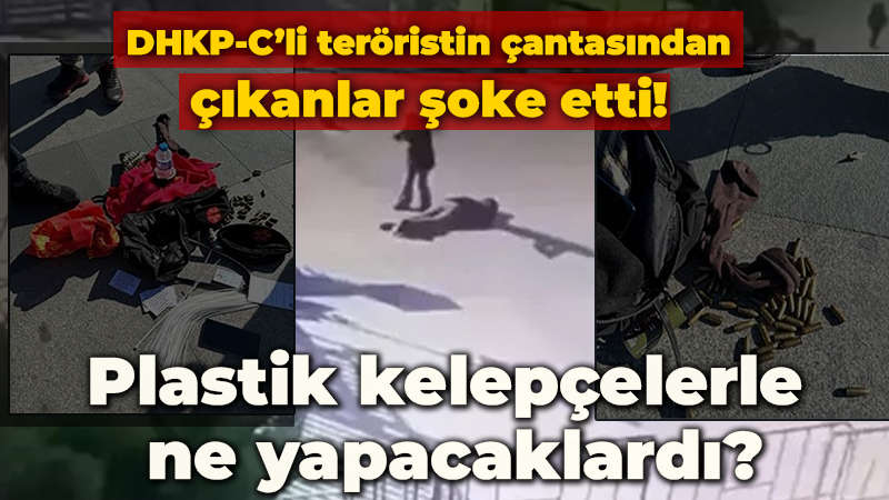 DHKP-C’li teröristin çantasından çıkanlar şoke etti! Plastik kelepçelerle ne yapacaklardı?