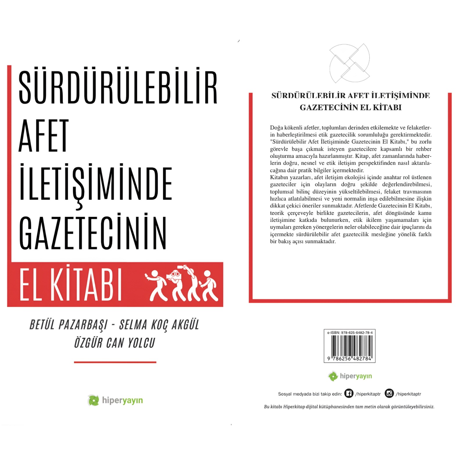 Bu kitap ‘afet’ haberciliğine ışık tutacak - Resim : 3