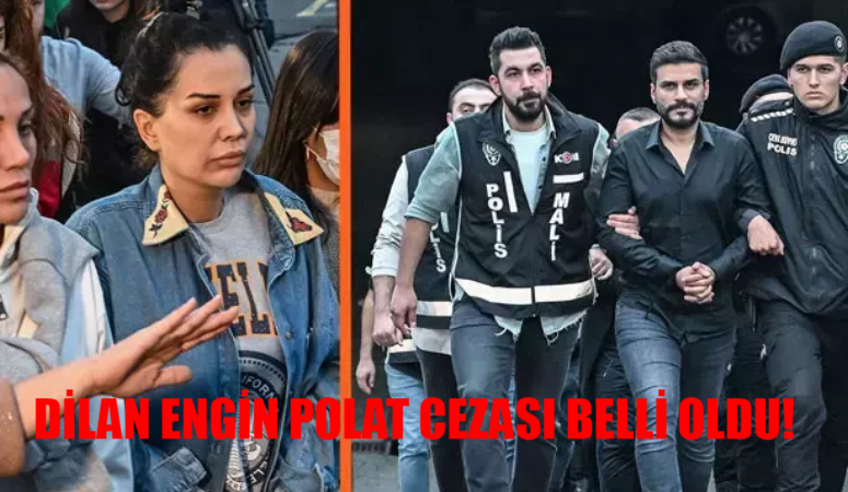 Dilan Polat Engin Polat SON DAKİKA: Dilan Polat Komşu Kavgası Cezası BELLİ OLDU! Dilan Polat Ne Zaman Çıkacak?